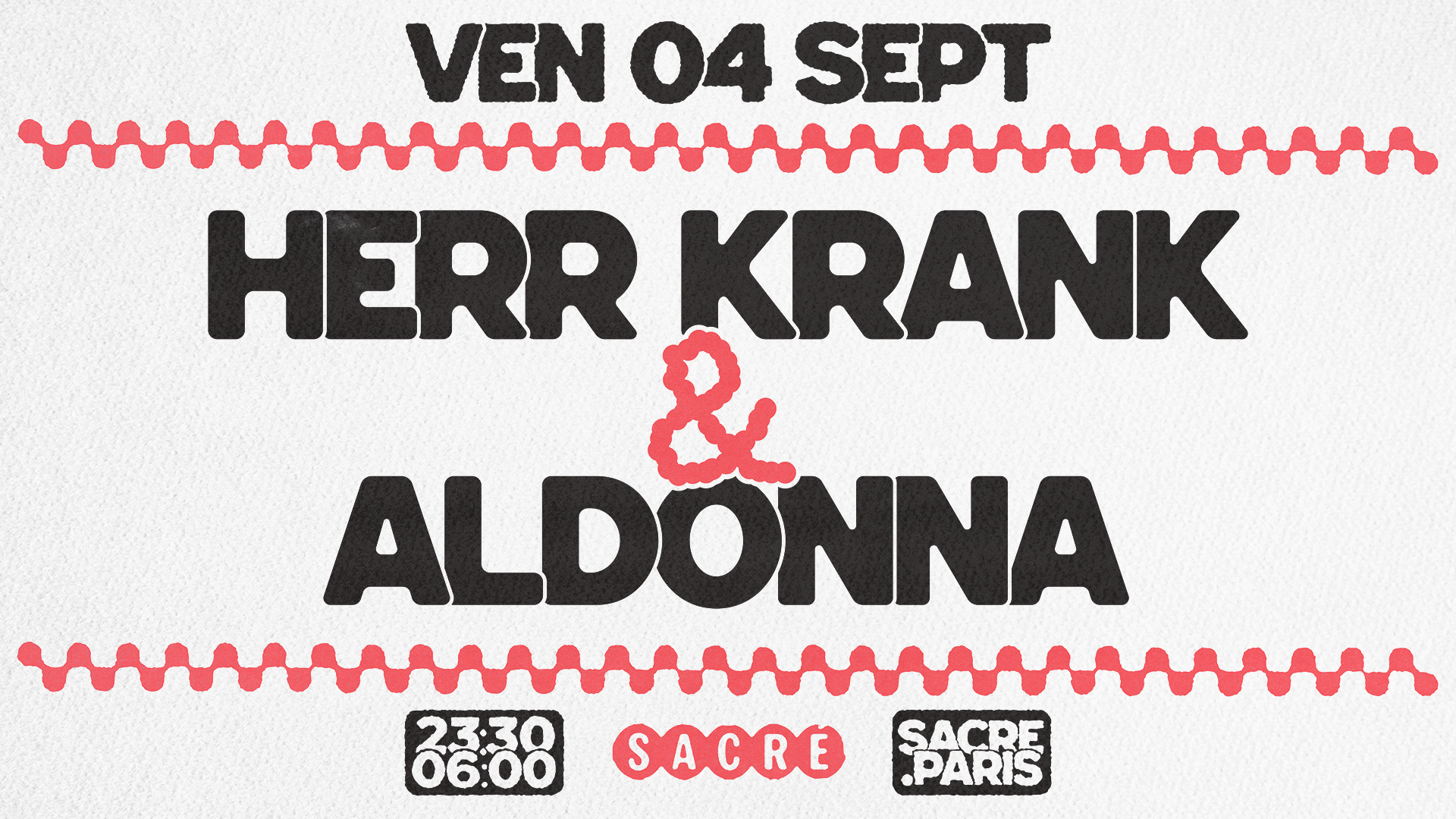 Sacré présente: Herr Krank & Aldonna