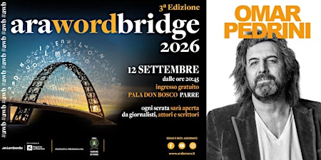 Arawordbridge - 6^ serata Omar Pedrini a Parre