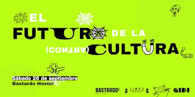 El FUTURO de la (contra)CULTURA 2026