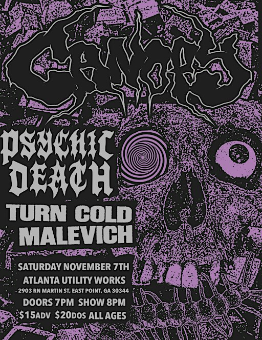 Canopy, Psychic Death,  Turn Cold, Malevich