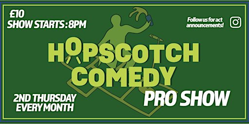 Hopscotch Comedy: Pro Show