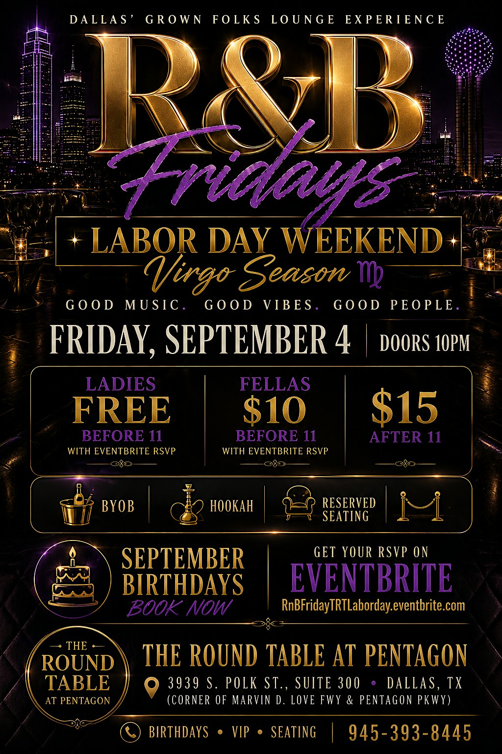 R&B FRIDAYS LABOR DAY WEEKEND • VIRGO SEASON