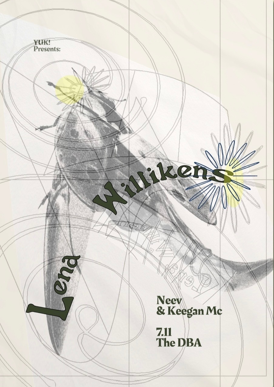 YUK! presents - Lena Willikens, Neev & Keegan Mc