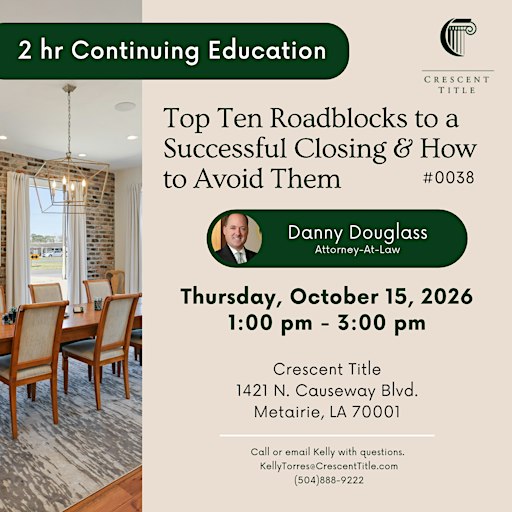 Top Ten Roadblocks to a Successful Closing & How to Avoid Them