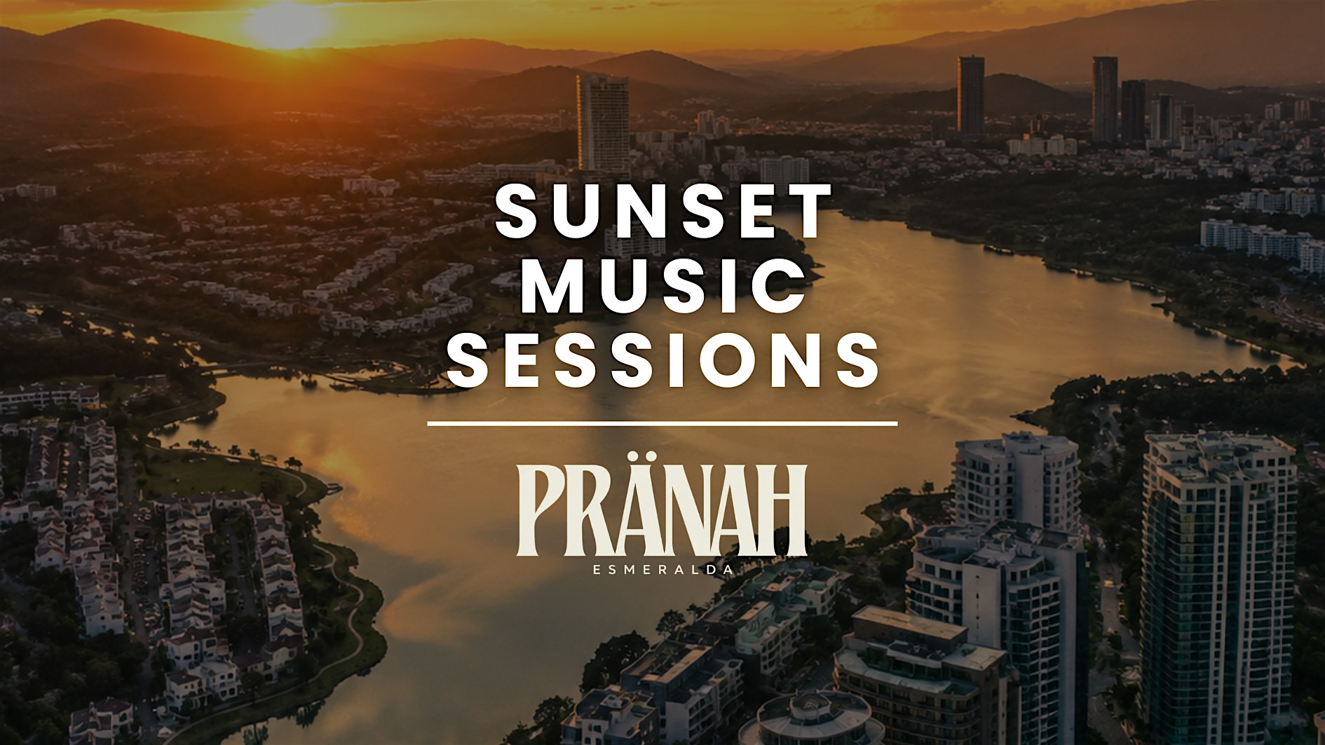 Sunset Music Session | PRANAH  Alta Facha X La Fête Sauvage
