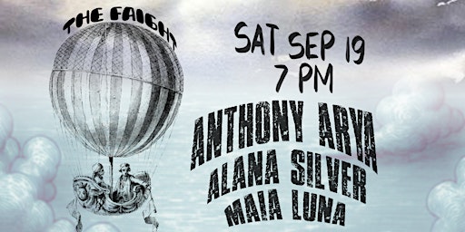 Anthony Arya w/ Alana Silver & Maia Luna at The Faight
