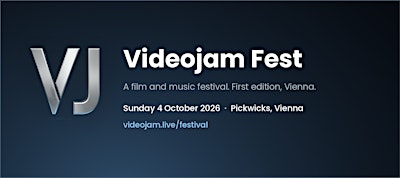 Videojam Fest: Film and Music Festival Vienna, First Edition