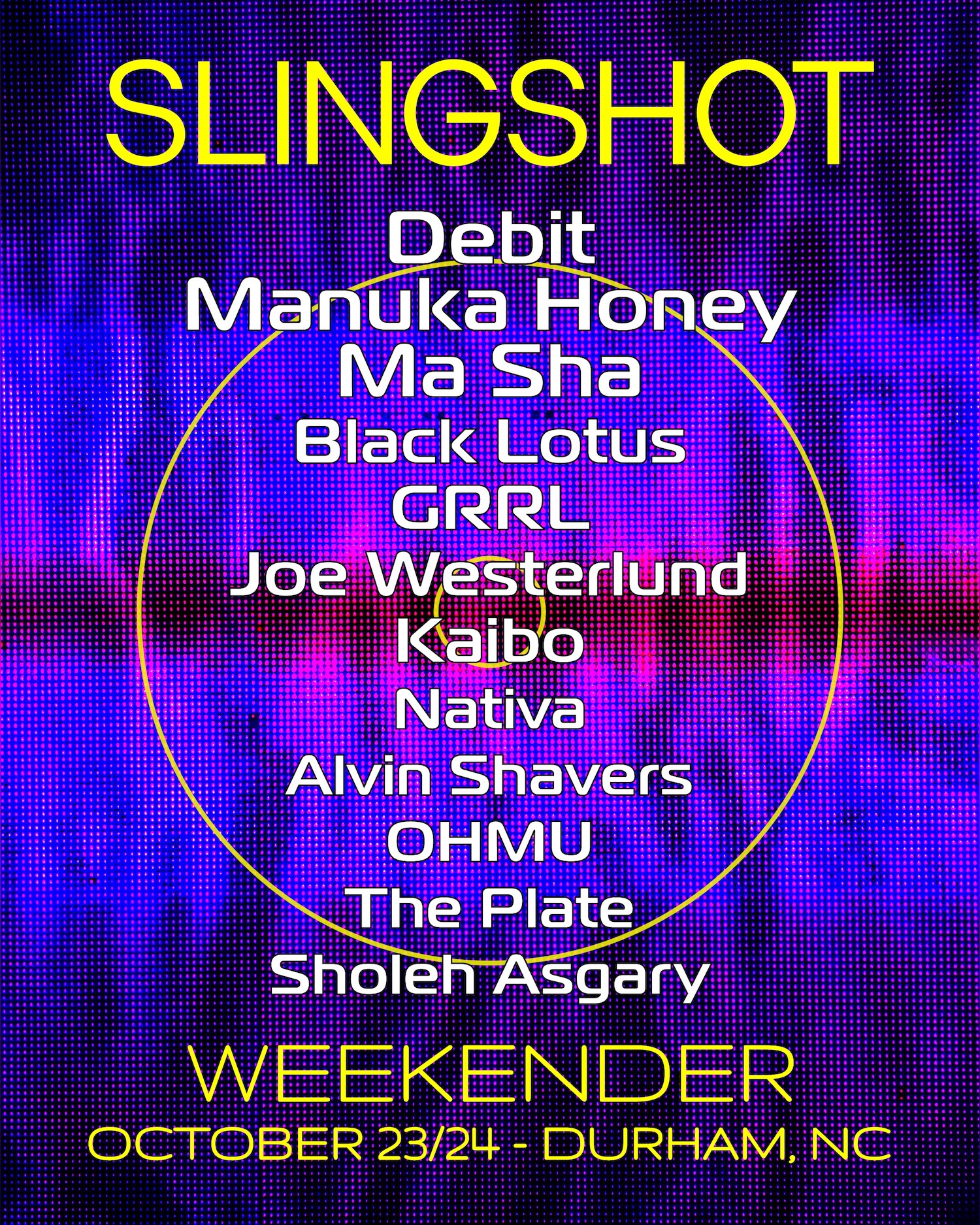 Slingshot Weekender