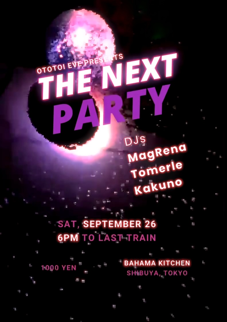 Ototoi Eve presents: The Next Party