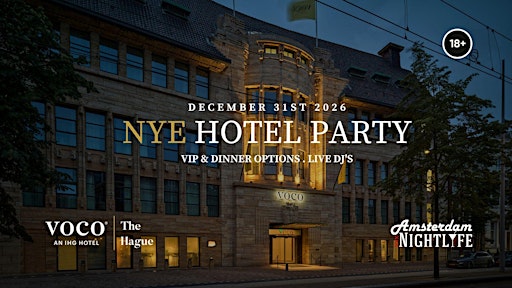 Voco Hotel The Hague – NYE Hotel Party 2026