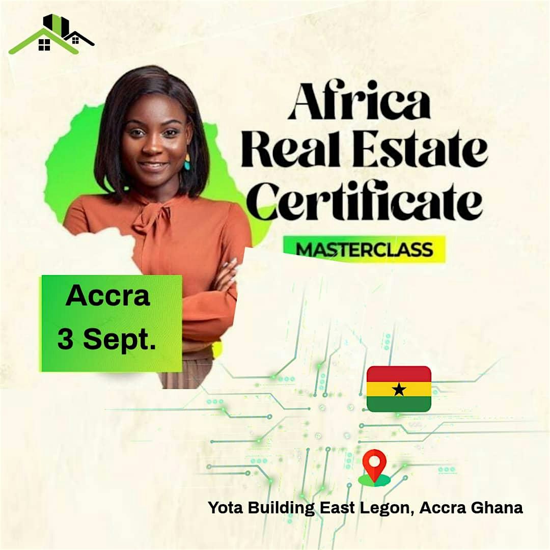 Africa Real Estate Masterclass 2026 Accra, Ghana