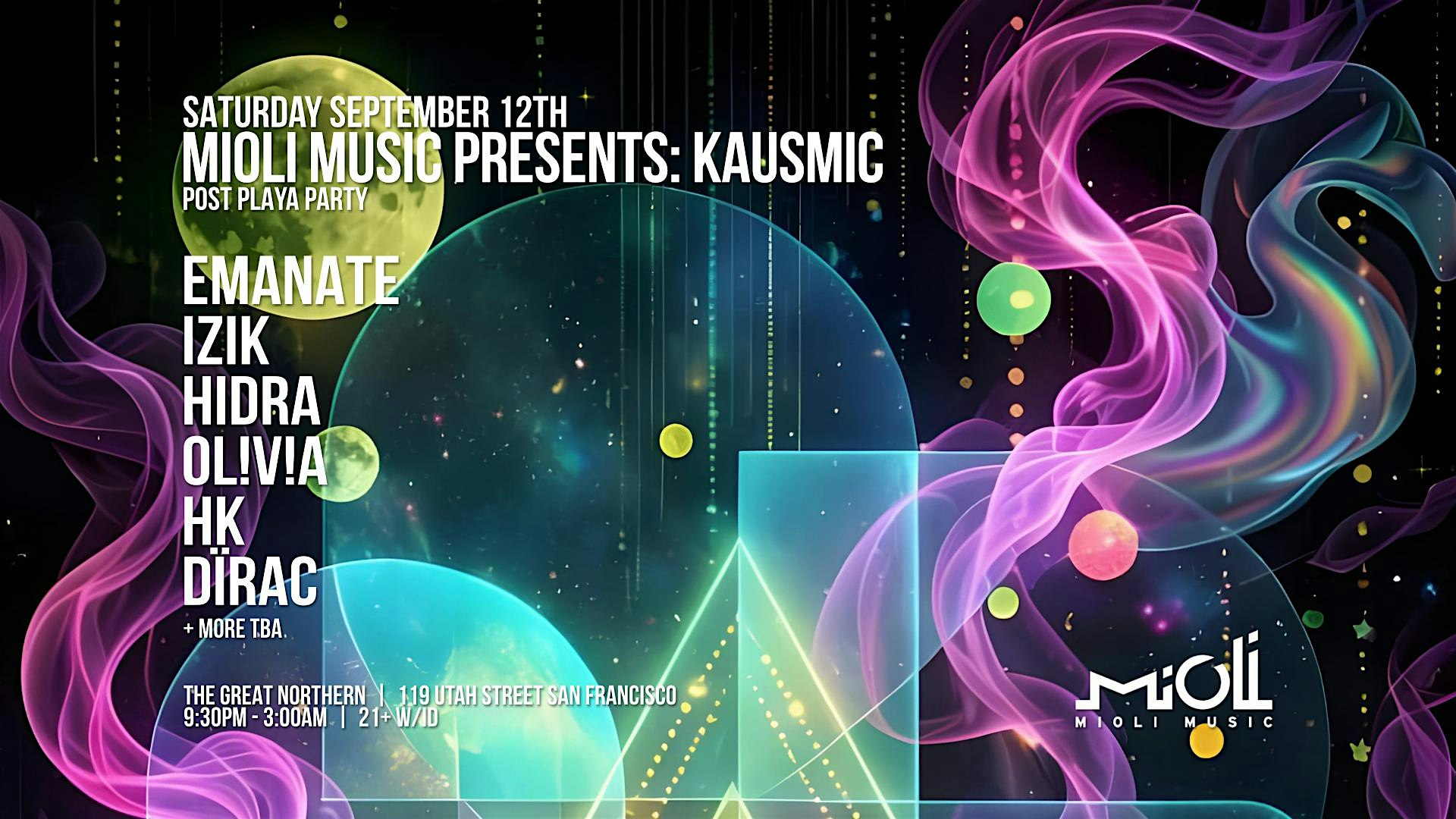 MIOLI MUSIC pres. Kausmic: Post Playa Party