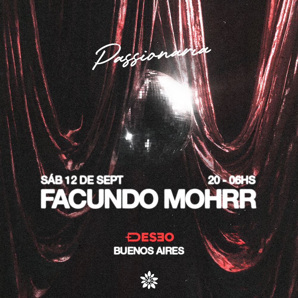 Facundo Mohrr [10 HS EXTENDED SET] - by FRAGMENT, DESEO CLUB