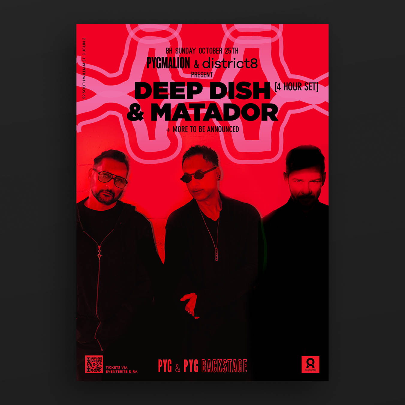Pyg & District 8 present Deep Dish & Matador