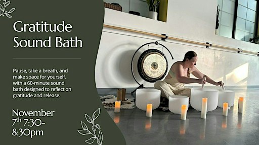 Gratitude Sound Bath in Seattle | Meditation & Nervous System Reset