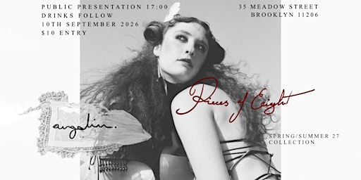ANGÉLINE NYFW ‘PIECES OF EIGHT’ RUNWAY PRESENTATION AND AFTER PARTY