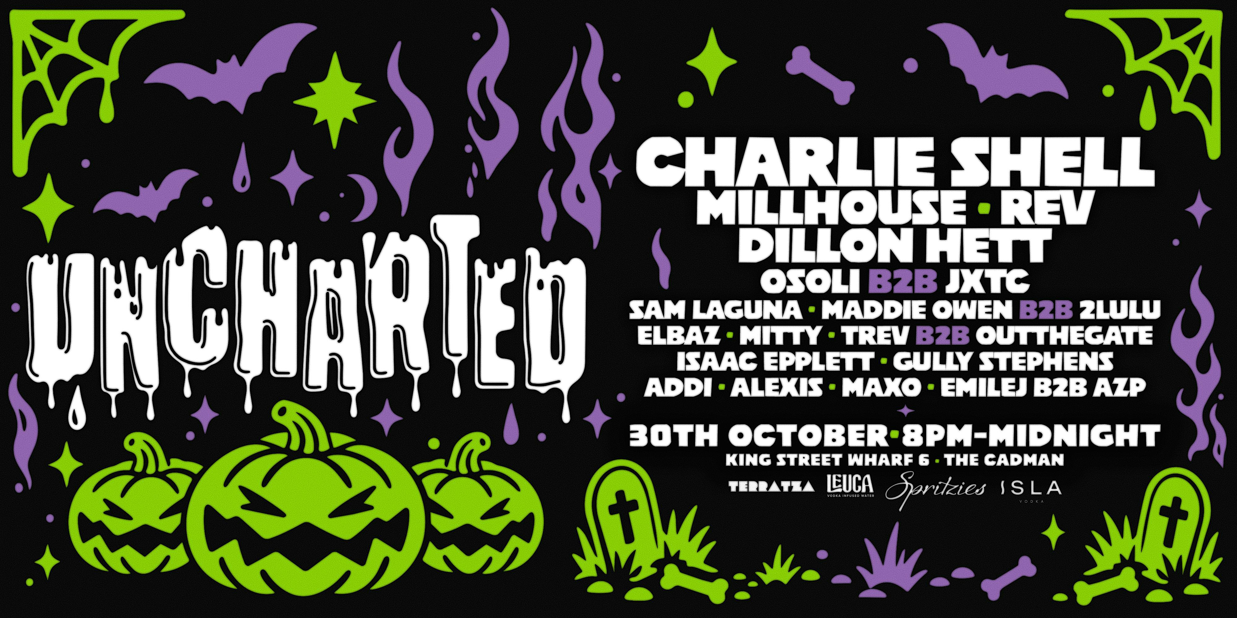 UNCHARTED HALLOWEEN FEAT: CHARLIE SHELL, MILLHOUSE, DILLON HETT + REV