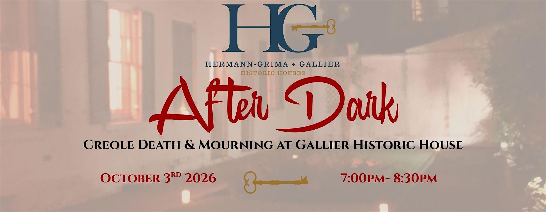 After Dark: Creole Death & Mourning Tour at Gallier House - Oct 3rd