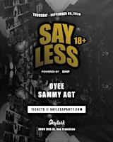 Say Less Party | Back to School 18+ Club Night @ Skylark