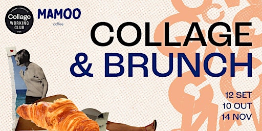 COLLAGE & BRUNCH creative workshop and breakfast special