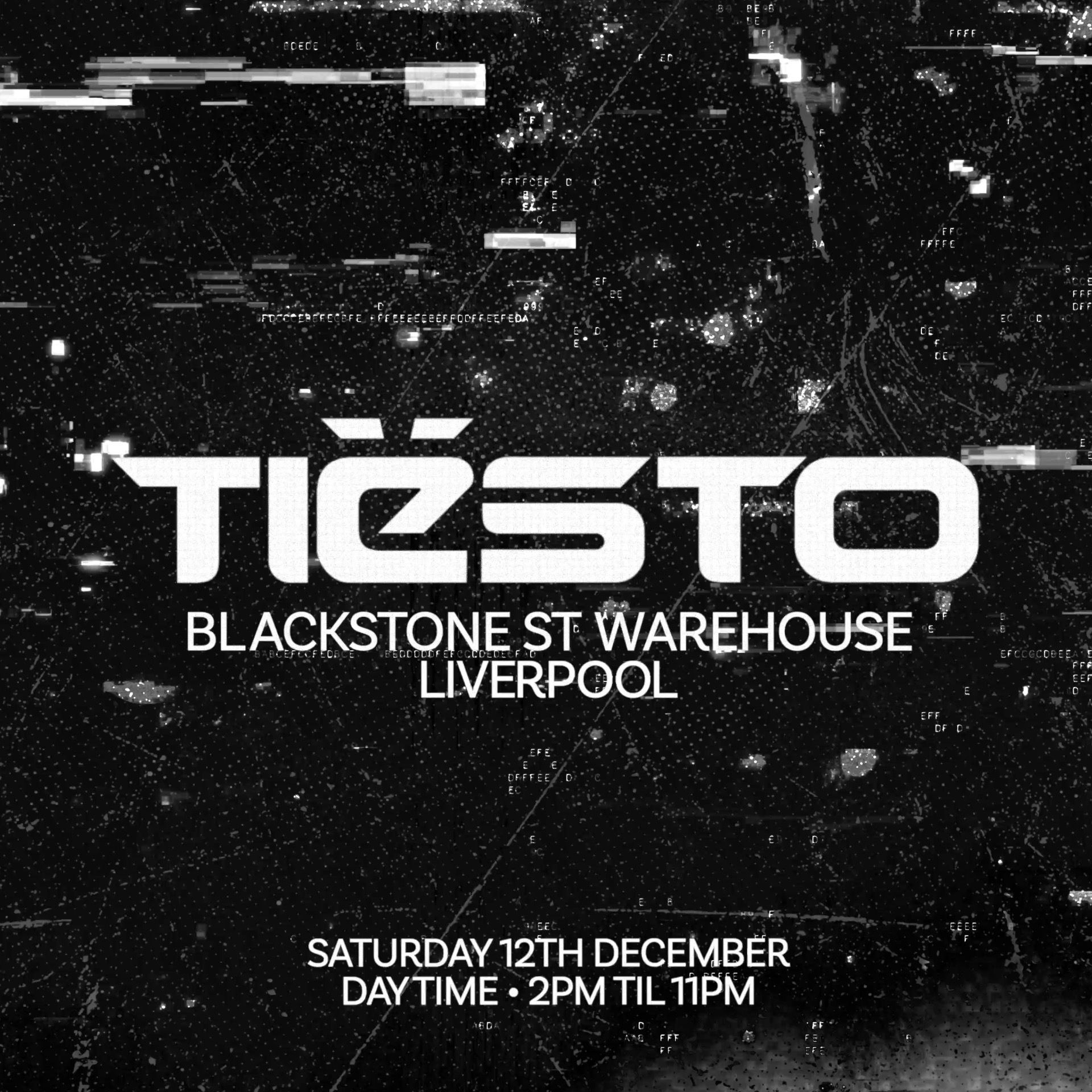 Tiësto - Blackstone St Warehouse - Liverpool