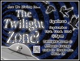 Are We Living In The Twilight Zone?