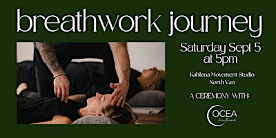 Breathwork Journey in North Van with Ocea Breathwork
