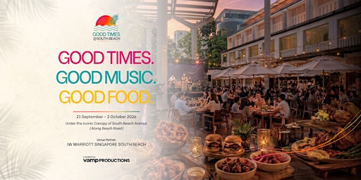 Good Times at South Beach — Good Times. Good Music. Good Food.