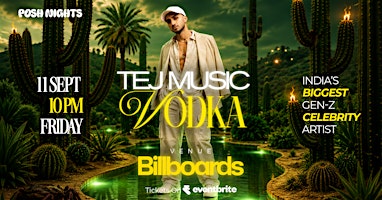 Tej Music Vodka - India's Biggest GEN-Z Celebrity DJ Artist