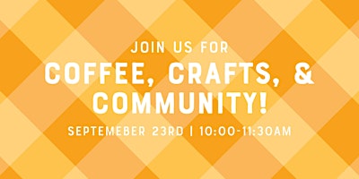Coffee, Crafts, And Community With Goldfish