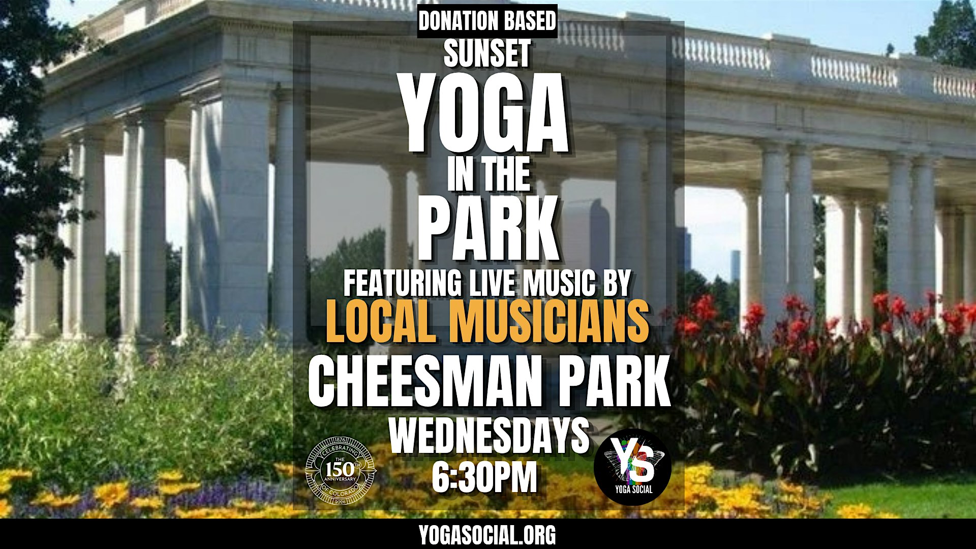 Sunset Yoga at Cheesman Park Pavilion with Live Music w/ Yoga Social