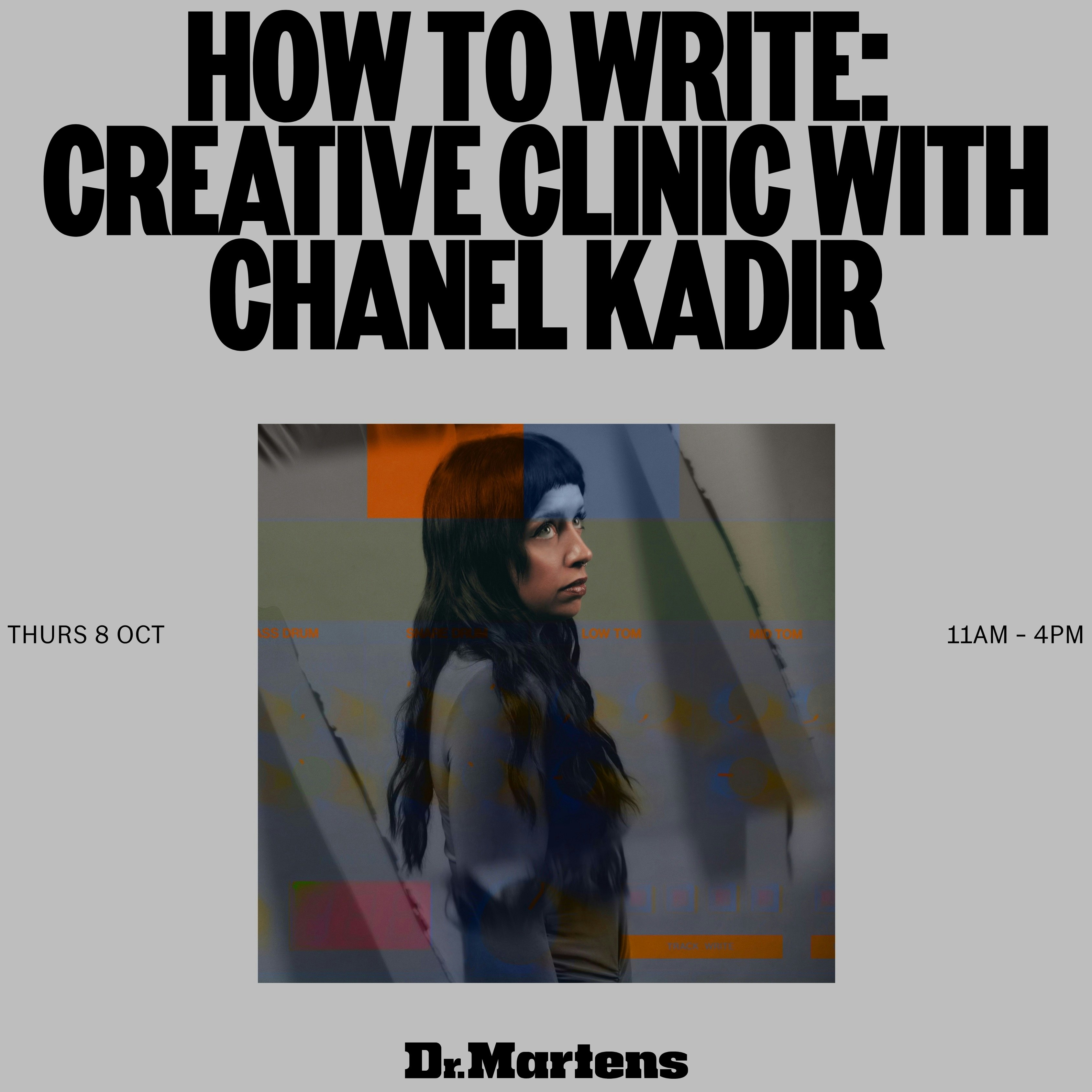 How To Write: Creative Clinic with Chanel Kadir