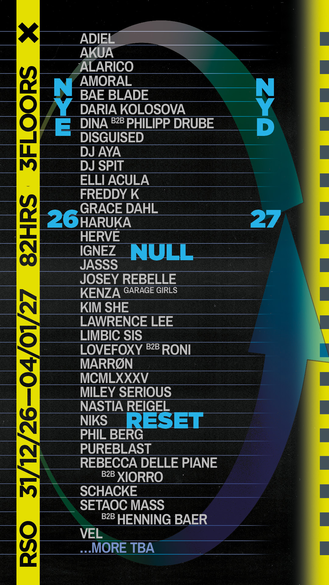 RSO: NULL RESET — NYE 82HR WEEKENDER
