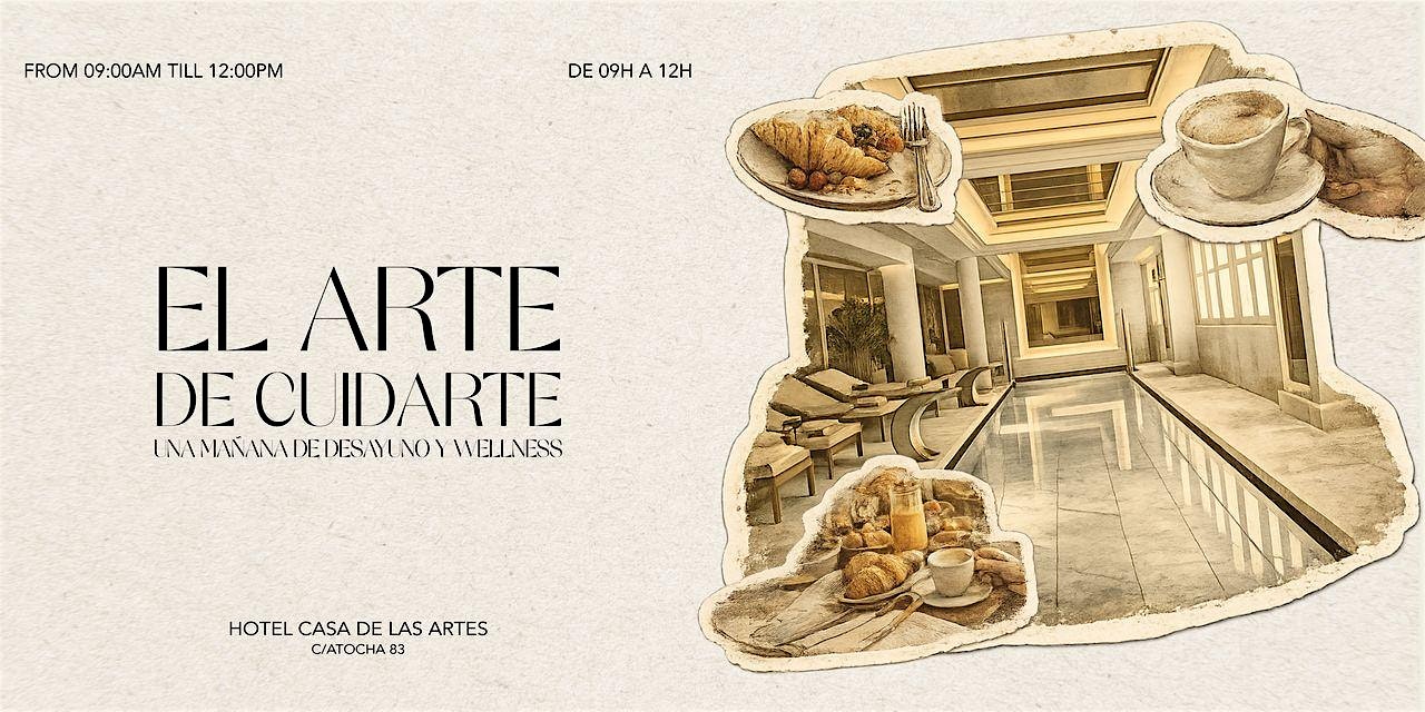 El arte de cuidarte: una mañana de desayuno y wellness