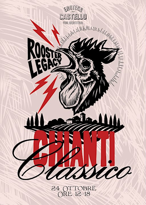 Rooster Legacy: Chianti Classico