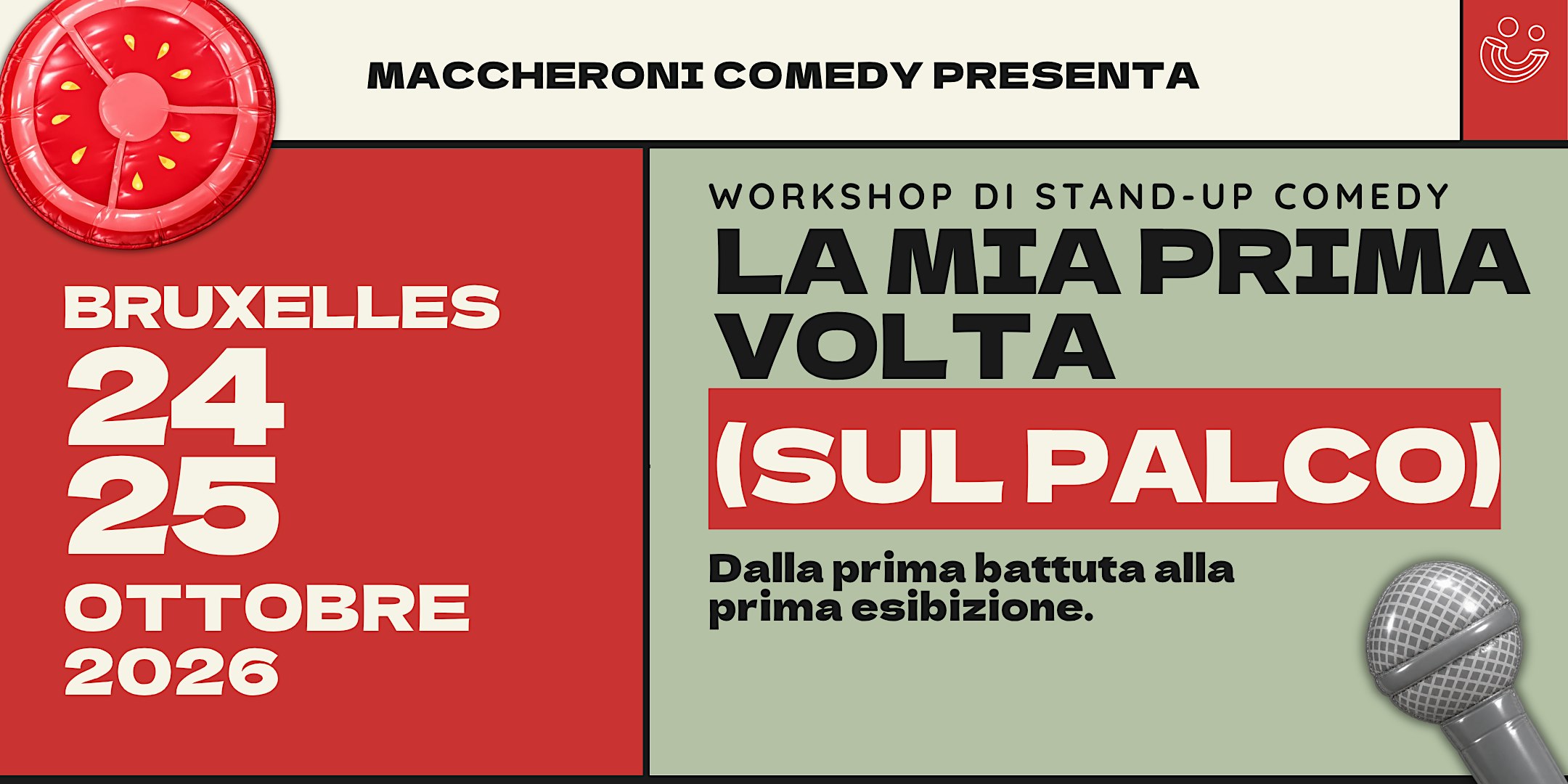La Prima Volta (Sul Palco) - WS di stand-up comedy | Bruxelles 24-25 Ott