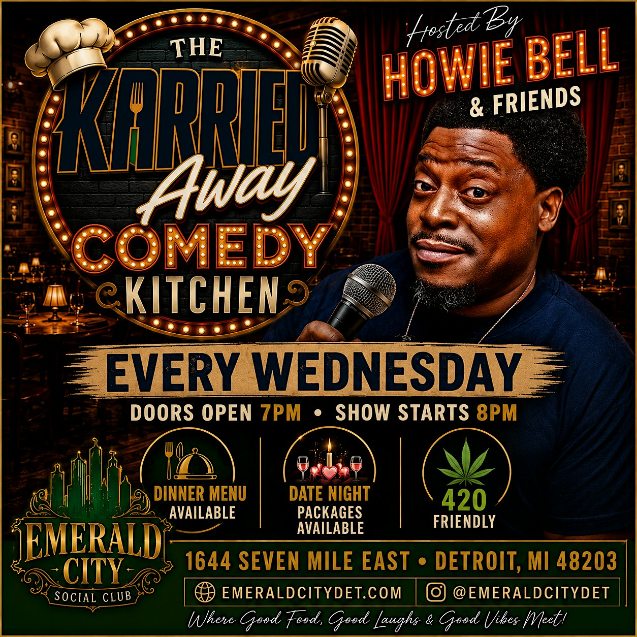 THE KARRIED AWAY COMEDY KITCHEN HOSTED BY HOWIE BELL & FRIENDS