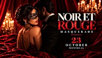 NOIR & ROUGE- the Masquerade experience