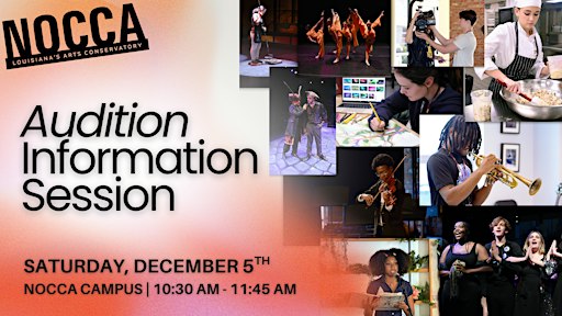2027 - 28  NOCCA Information Session in CLASSICAL INSTRUMENTAL MUSIC