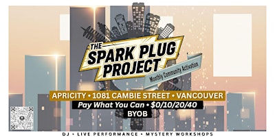 The Spark Plug Project at Apricity (Pay What You Can)