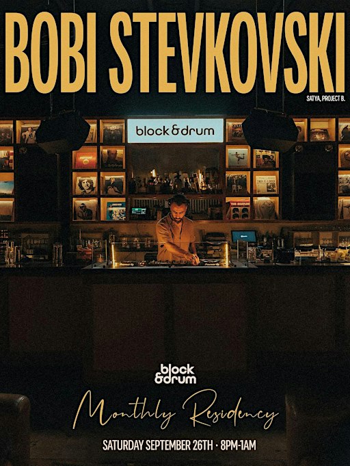 Bobi Stevkovski @ Block & Drum