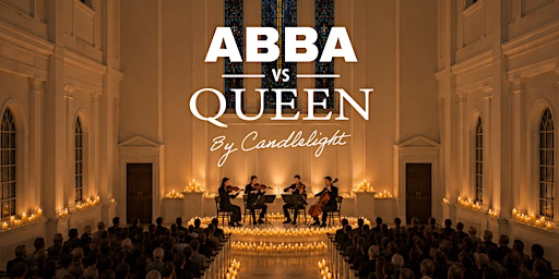 ABBA vs Queen by Candlelight | Church of the Redeemer | Toronto