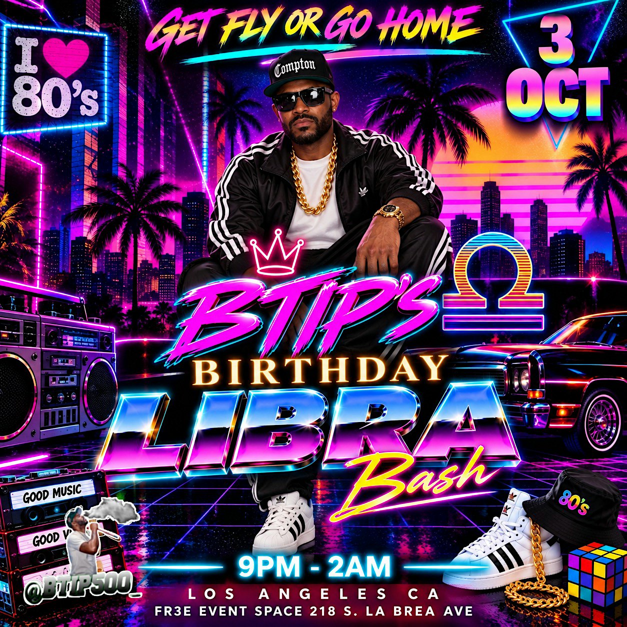 BTIPS 80'S LIBRA BASH 8pm-2am