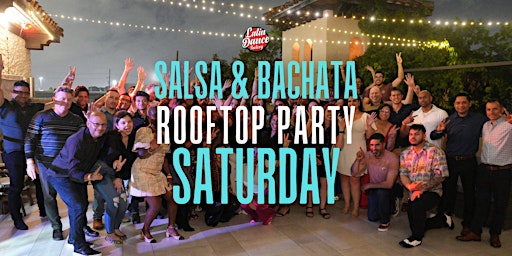 Salsa & Bachata Under the Stars. Rooftop Party @ Ivy. Sat 09/05