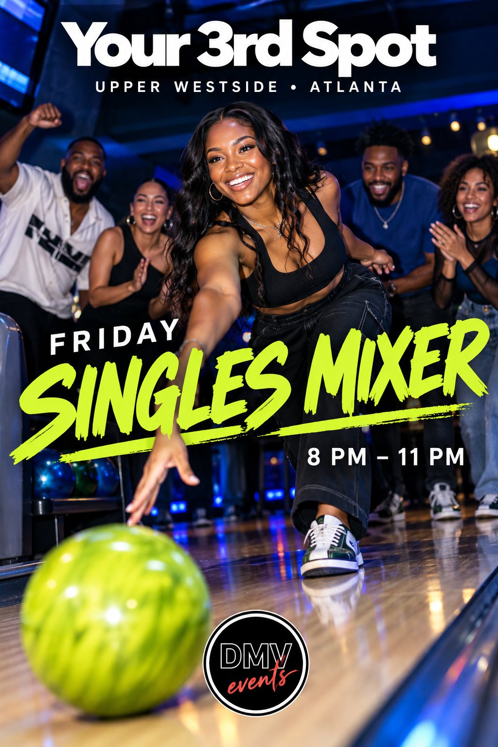 FRIDAY NIGHT SINGLES MIXER IN ATLANTA AT YOUR 3RD SPOT 💘