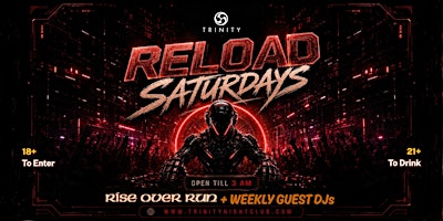 Reload Saturdays at Trinity • Entertaining Seattle's Dance Community