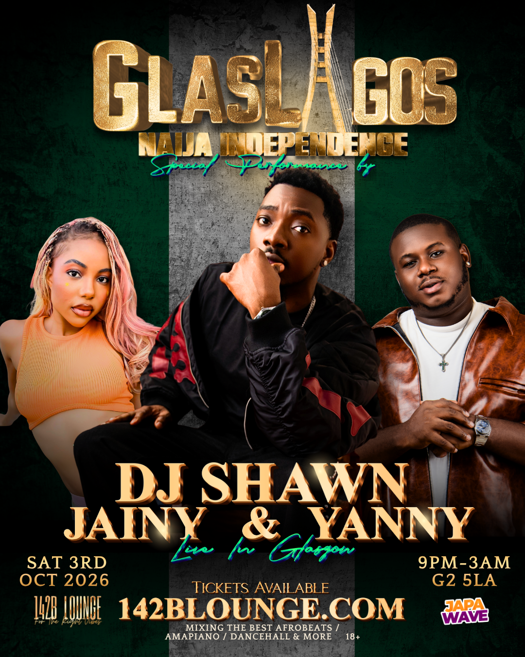 GLASLAGOS: NAIJA INDEPENDENCE feat. DJ Shawn, Yanni & Jainy