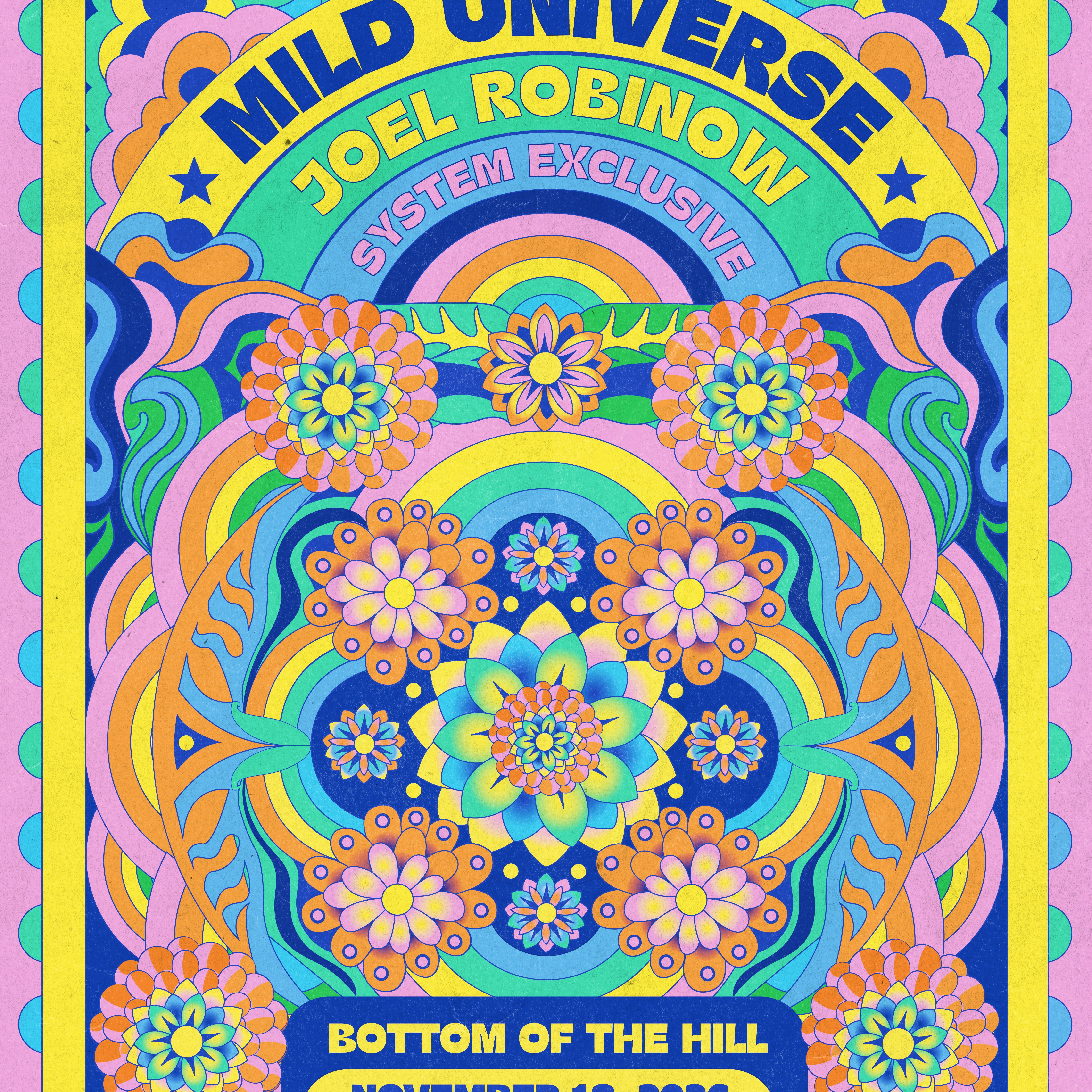 Mild Universe ~ Joel Robinow ~ System Exclusive