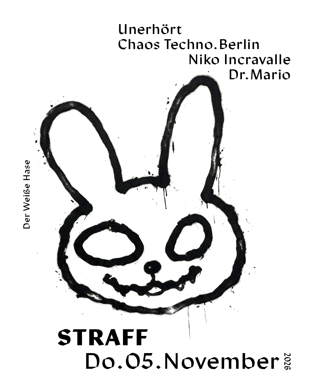 STRAFF / Thursday Techno / 5€ until 1 AM ( with Ticket )