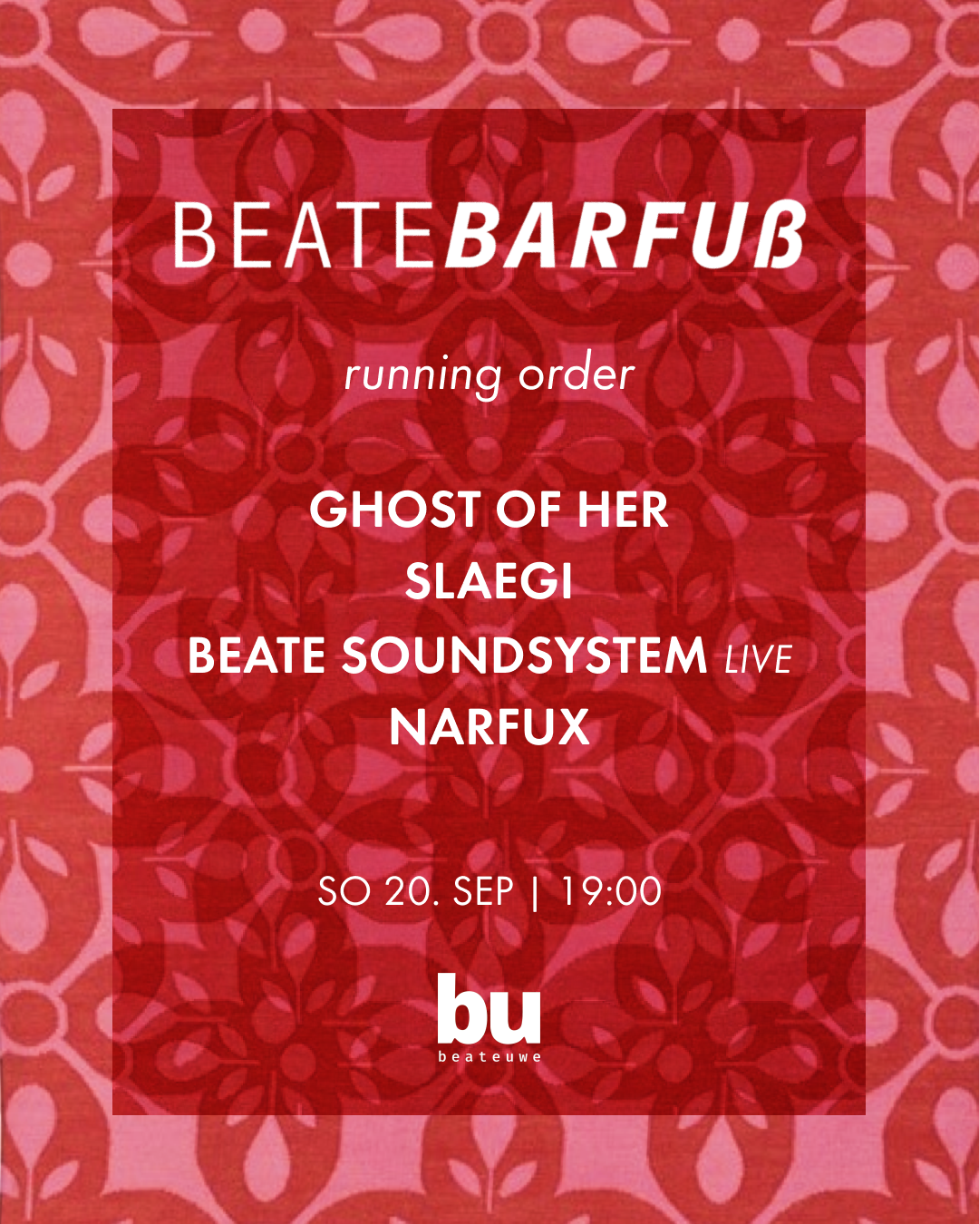 Beate Barfuß /// Ghost of Her, slaegi, Beate Soundsystem (live), Narfux